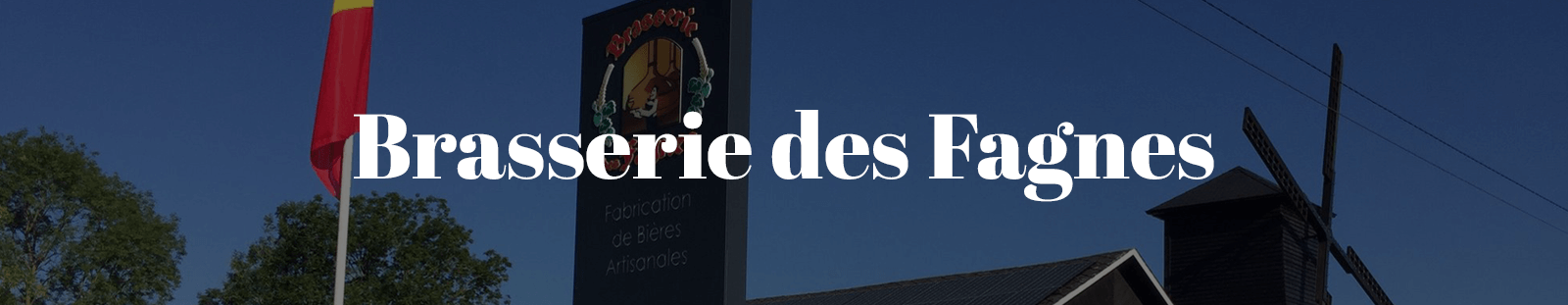 Brasserie des Fagnes - Bières artisanales belges